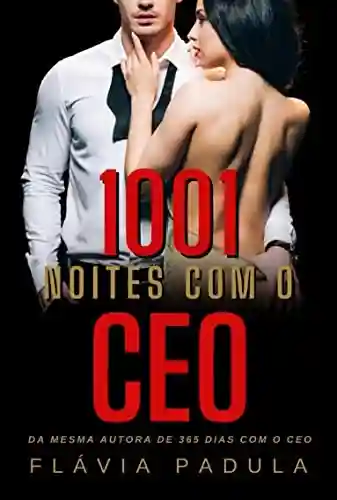 Livro Baixar: 1001 Noites com o CEO: (LIVRO ÚNICO)