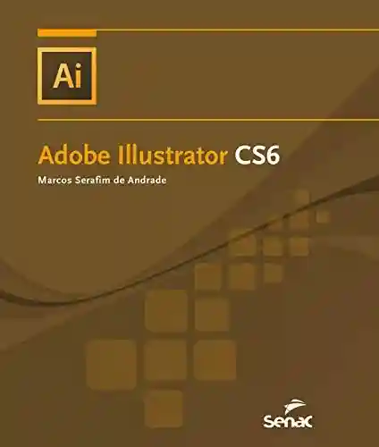 Livro Baixar: Adobe Illustrator CS6 (Informática)