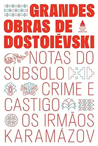 Box – Grandes obras de Dostoiévski: Os irmãos Karamázov, Crime e castigo e Notas do subsolo - Fiódor Dostoiévski