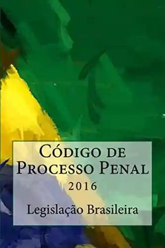 Livro Baixar: Codigo de Processo Penal: 2016 (Direito Contemporâneo Livro 8)
