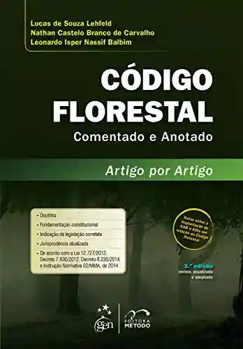 Livro Baixar: Código Florestal Comentado e Anotado – Artigo por Artigo