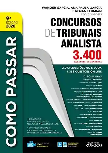 Livro Baixar: Como passar em concursos de tribunais analista: 3.400 Questões comentadas – 2020
