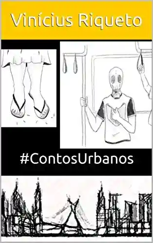 #ContosUrbanos - Vinícius Riqueto