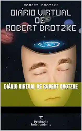 Livro Baixar: Diário Virtual de Robert Brotzke