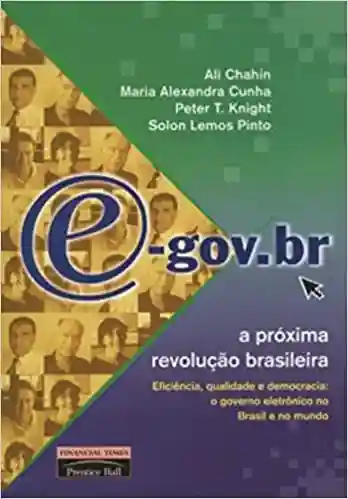 E-gov.estratégico: governo eletrônico para gestão do desempenho da administração pública - Leonardo Oliveira de Leite