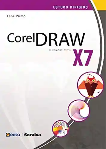 Livro Baixar: Estudo Dirigido de CorelDRAW X7 em Português