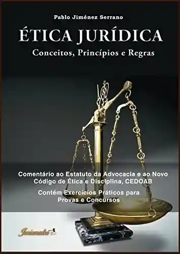 Livro Baixar: Ética jurídica: Conceitos, princípios e regras