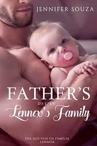 Livro Baixar: Father’s day in Lennox’s Family: Dia dos pais da família Lennox