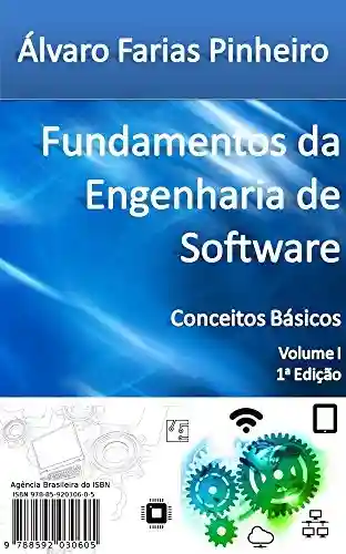 Livro Baixar: Fundamentos da Engenharia de Software: Conceitos Básicos