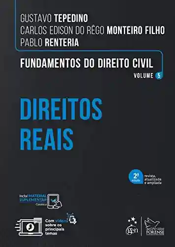 Livro Baixar: Fundamentos do Direito Civil: Direitos Reais – Vol. 5