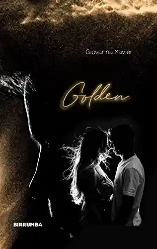 Golden - Giovanna Xavier