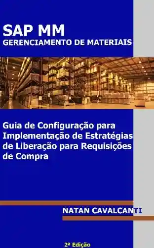 Livro Baixar: Guia de Configuração para Implementação de Estratégias de Liberação para Requisições de Compras