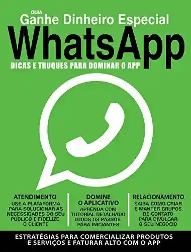 Guia Ganhe Dinheiro Especial 01 – WhatsApp - On Line Editora
