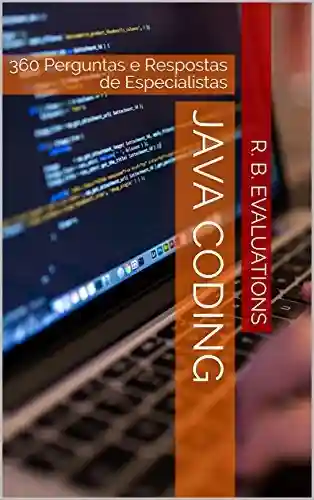 Livro Baixar: Java Coding: 360 Perguntas e Respostas de Especialistas