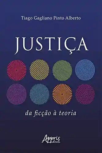 Livro Baixar: Justiça: Da Ficção à Teoria