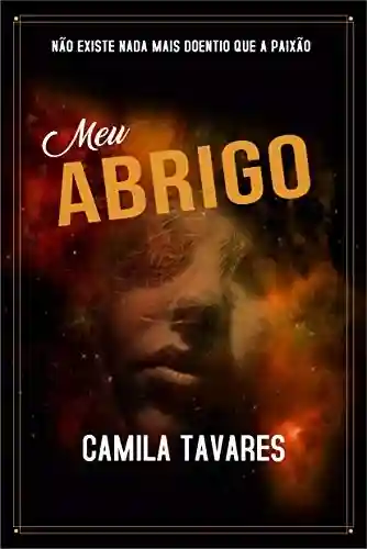 Meu Abrigo - Camila Tavares