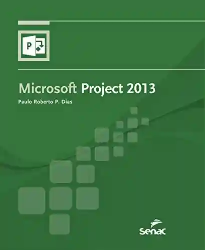 Livro Baixar: Microsoft Project 2013 (Informática)