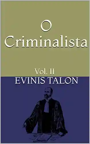 O Criminalista: Vol. II - Evinis Talon