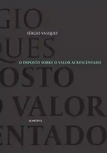 Livro Baixar: O Imposto sobre o Valor Acrescentado