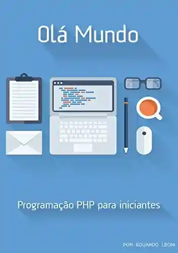 Livro Baixar: Olá Mundo: PHP para Iniciantes