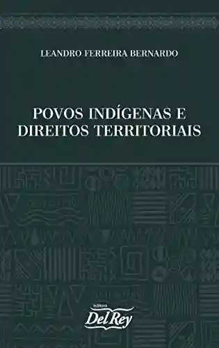 Livro Baixar: Povos Indígenas e Direitos Territoriais