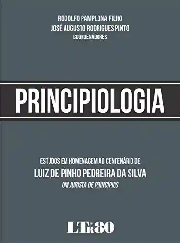 Principiologia - Rodolfo Pamplona Filho