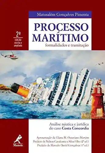 Livro Baixar: Processo Marítimo: Formalidades e Tramitação