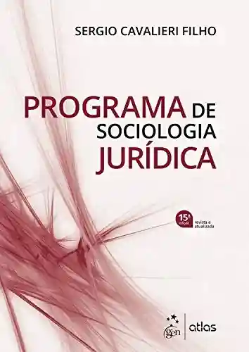 Livro Baixar: Programa de Sociologia Jurídica