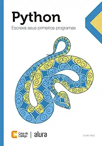 Livro Baixar: Python: Escreva seus primeiros programas