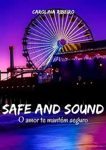 Livro Baixar: Safe And Sound