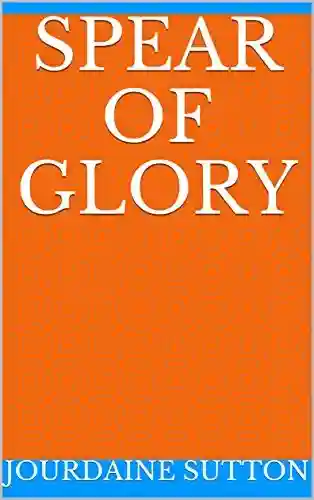 Livro Baixar: Spear Of Glory