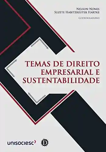 Livro Baixar: Temas de Direito Empresarial e Sustentabilidade