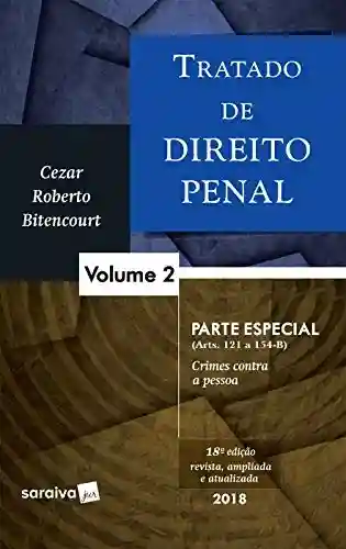Tratado de Direito Penal 2 Parte Especial - Cezar Roberto Bitencourt
