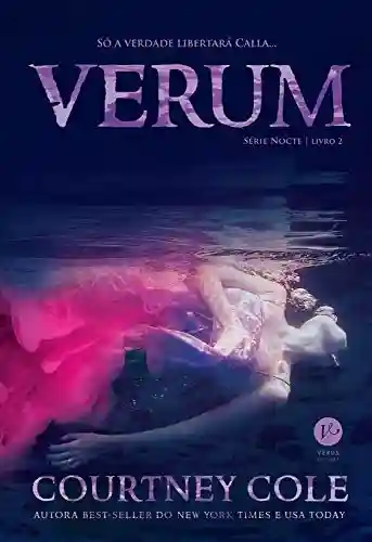 Verum – Nocte – vol. 2 - Courtney Cole
