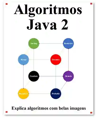 Livro Baixar: Algoritmos Java 2: Explica algoritmos com belas imagens Aprenda mais fácil e melhor