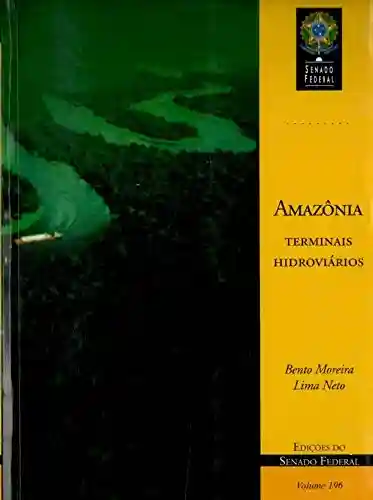 Livro Baixar: AMAZÔNIA TERMINAIS HIDROVIÁRIOS