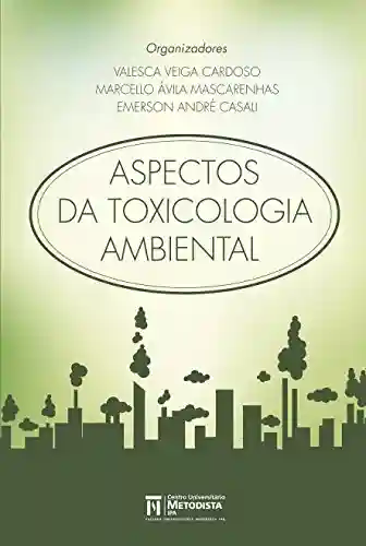 Livro Baixar: Aspectos da Toxicologia Ambiental