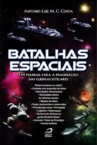 Livro Baixar: Batalhas espaciais : um manual para a imaginação das guerras estelares