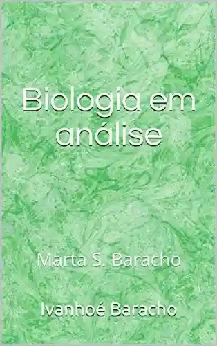 Livro Baixar: Biologia em análise: Marta S. Baracho