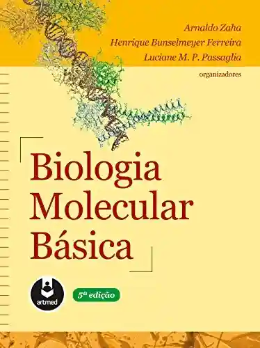 Livro Baixar: Biologia Molecular Básica
