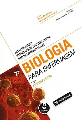 Livro Baixar: Biologia para enfermagem (Tekne)