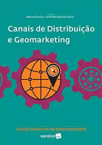 Livro Baixar: Canais de distribuição e geomarketing
