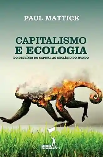 Livro Baixar: Capitalismo e Ecologia
