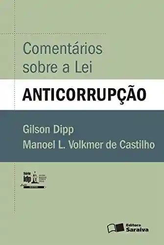 Livro Baixar: Comentários sobre a lei anticorrupção
