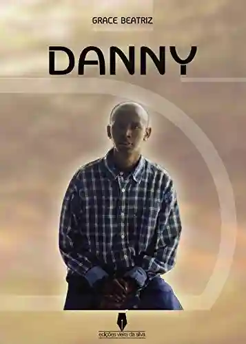 Livro Baixar: DANNY