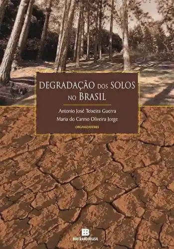 Livro Baixar: Degradação dos solos no Brasil