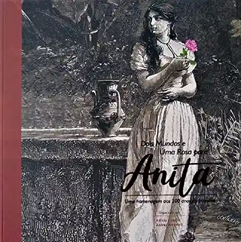 Livro Baixar: Dois Mundos e Uma Rosa para Anita