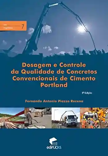 Livro Baixar: Dosagem e Controle da Qualidade de Concretos Convencionais de Cimento Portland