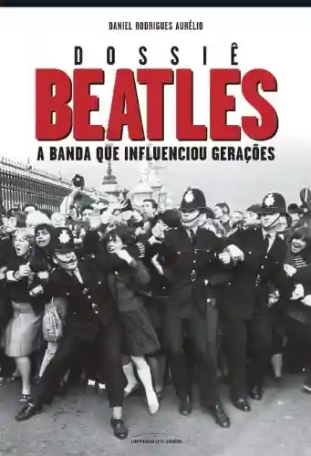 Livro Baixar: Dossiê Beatles