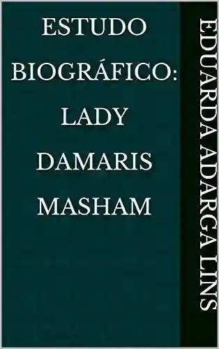 Livro Baixar: Estudo Biográfico: Lady Damaris Masham